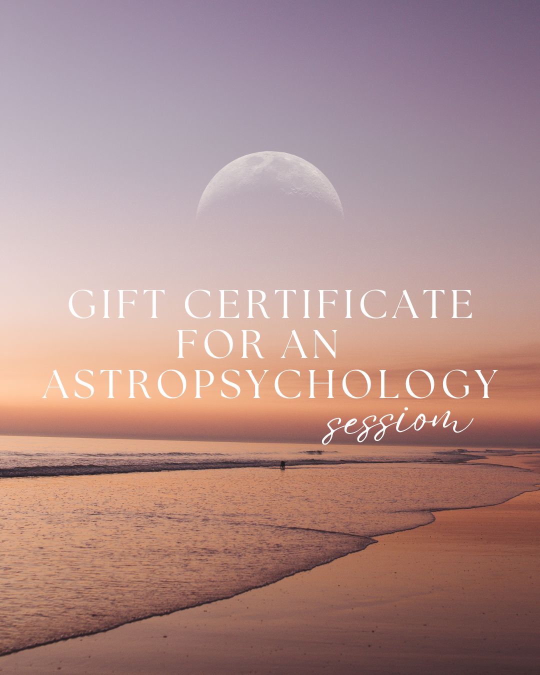 Gift Certificate for an Astropsychology Session ~1.5 hour
